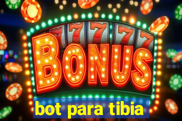 bot para tibia